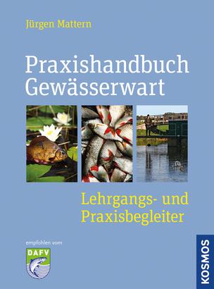 KOSMOS Praxishandbuch Gewässerwart