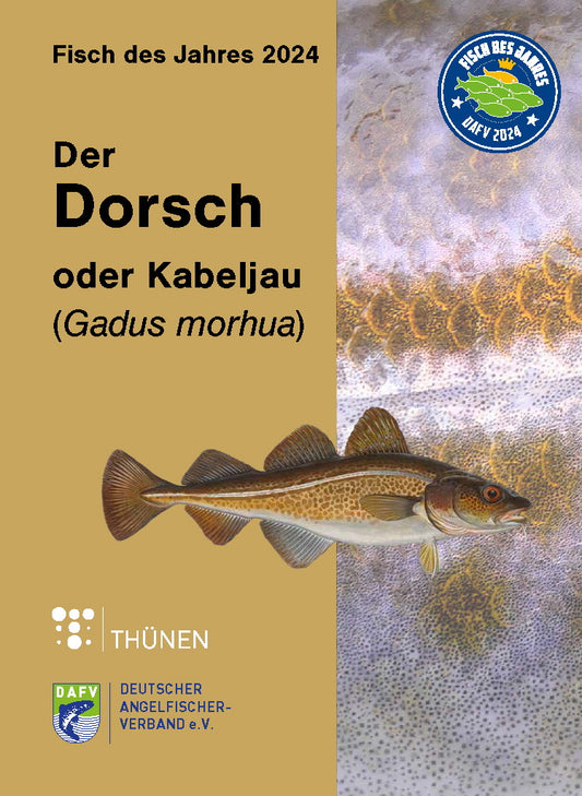 DAFV Fisch des Jahres 2024 - Der Dorsch (Gadus Morhua) - Das Heft